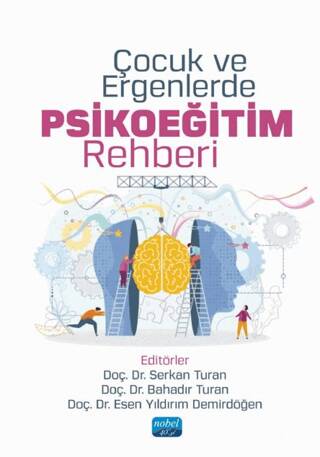 Çocuk ve Ergenlerde Psikoeğitim Rehberi - 1