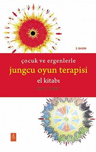 Çocuk ve Ergenlerle Jungcu Oyun Terapisi - 1