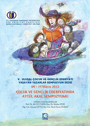 Çocuk ve Gençlik Edebiyatında Aytül Akal Sempozyumu - 1
