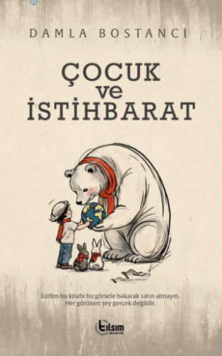 Çocuk ve İstihbarat - 1