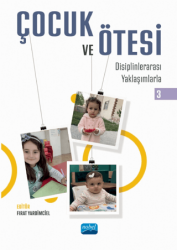 Çocuk ve Ötesi 3 - Nobel Akademik Yayıncılık