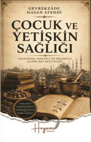 Çocuk ve Yetişkin Sağlığı - 1