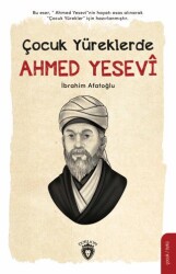 Çocuk Yüreklerde Ahmed Yesevi - 1