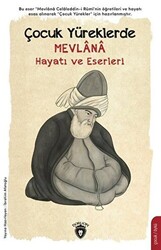 Çocuk Yüreklerde Mevlana - 1