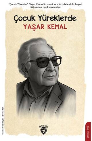 Çocuk Yüreklerde Yaşar Kemal - 1