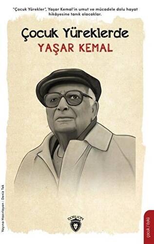 Çocuk Yüreklerde Yaşar Kemal - 1