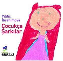 Çocukça Şarkılar - 1