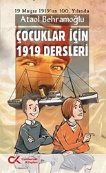 Çocuklar İçin 1919 Dersleri - 1