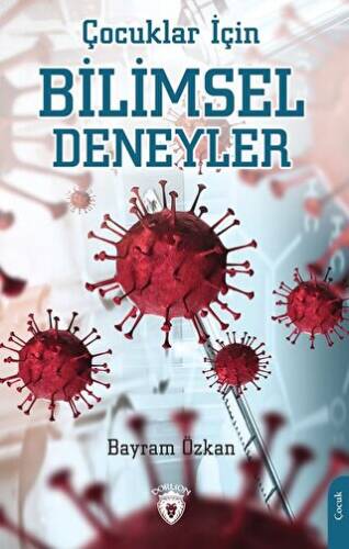 Çocuklar İçin Bilimsel Deneyler - 1