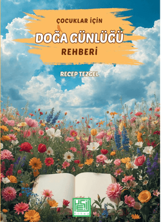 Çocuklar İçin Doğa Günlüğü - 1