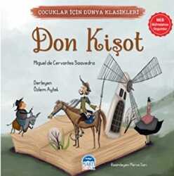 Çocuklar İçin Dünya Klasikleri – Don Kişot - 1