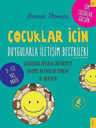 Çocuklar İçin Duygularla İletişim Becerileri - 1