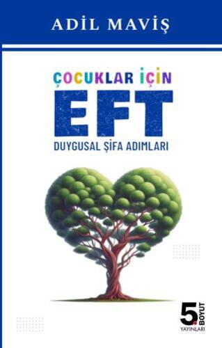 Çocuklar için EFT Duygusal Şifa Adımları - 1