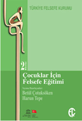 Çocuklar İçin Felsefe Eğitimi - 1