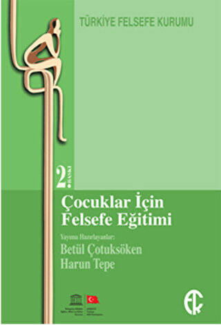 Çocuklar İçin Felsefe Eğitimi - 1