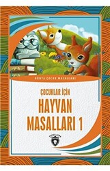 Çocuklar İçin Hayvan Masalları 1 - Dorlion Yayınları