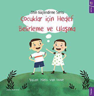 Çocuklar için Hedef Belirleme ve Ulaşma - 1