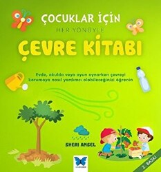 Çocuklar İçin Her Yönüyle Çevre Kitabı - 1