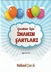 Çocuklar İçin İmanın Şartları - 1