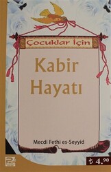 Çocuklar İçin Kabir Hayatı - 1