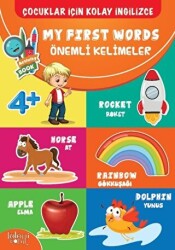 Çocuklar İçin Kolay İngilizce - My First Words Önemli Kelimeler - 1