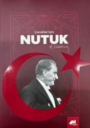 Çocuklar İçin Nutuk - 1