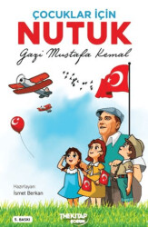 Çocuklar İçin Nutuk - The Kitap Çocuk