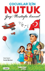Çocuklar İçin Nutuk - The Kitap Çocuk
