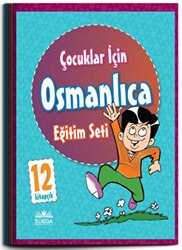 Çocuklar İçin Osmanlıca Eğitim Seti 12 Kitap - Süeda Basım Yayın