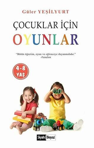 Çocuklar İçin Oyunlar 4-8 Yaş - 1