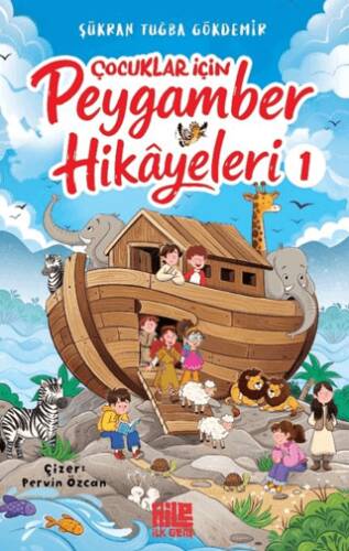 Çocuklar için Peygamber Hikâyeleri 1 - 1