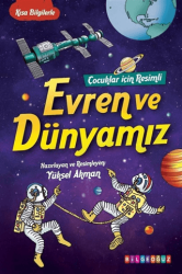 Çocuklar için Resimli Evren ve Dünyamız - Bilgeoğuz Yayınları