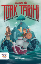 Çocuklar İçin Türk Tarihi - Cezve Çocuk