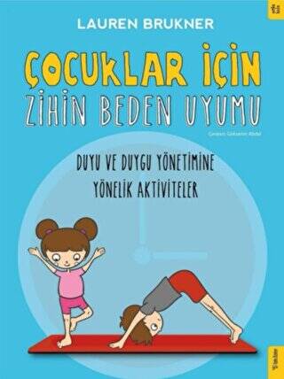 Çocuklar İçin Zihin Beden Uyumu - 1