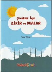 Çocuklar İçin Zikir ve Dualar - 1