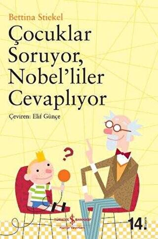 Çocuklar Soruyor, Nobel’liler Cevaplıyor - 1