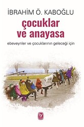 Çocuklar ve Anayasa - 1