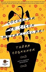 Çocuklar ve Çiçek Mezarlıkları - 1