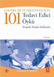 Çocuklar ve Ergenler İçin 101 Tedavi Edici Öykü - 1