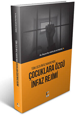 Çocuklara Özgü İnfaz Rejimi - 1