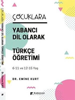 Çocuklara Yabancı Dil Olarak Türkçe Öğretimi - 1