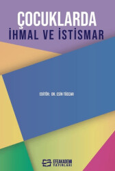 Çocuklarda İhmal ve İstismar - 1