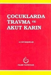 Çocuklarda Travma ve Akut Karın - 1