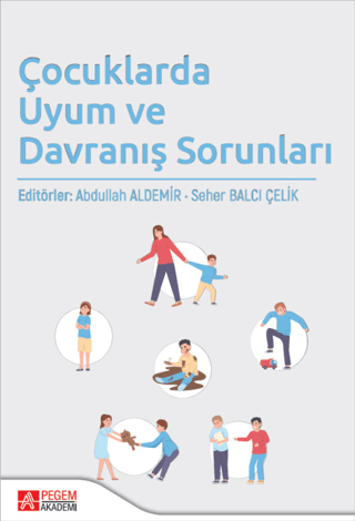 Çocuklarda Uyum ve Davranış Sorunları - 1