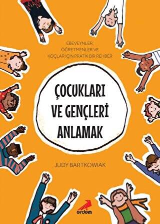 Çocukları ve Gençleri Anlamak - 1