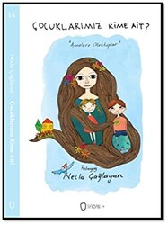 Çocuklarımız Kime Ait? - Sıfırdan Yayınları