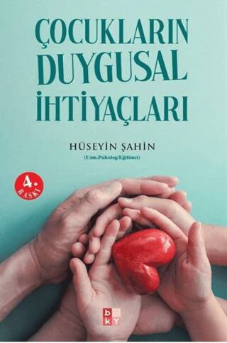 Çocukların Duygusal İhtiyaçları - 1