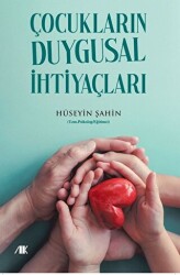 Çocukların Duygusal İhtiyaçları - 1