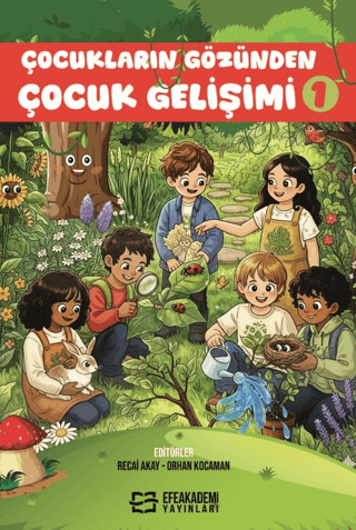 Çocukların Gözünden Çocuk Gelişimi I - 1