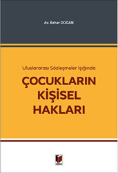 Çocukların Kişisel Hakları - 1